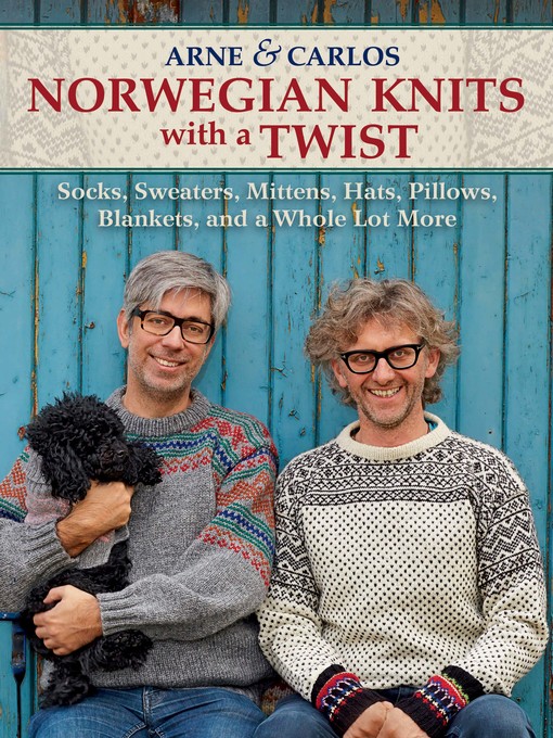 Upplýsingar um Norwegian Knits with a Twist eftir Arne & Carlos - Til útláns